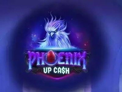 Phoenix Up Cash